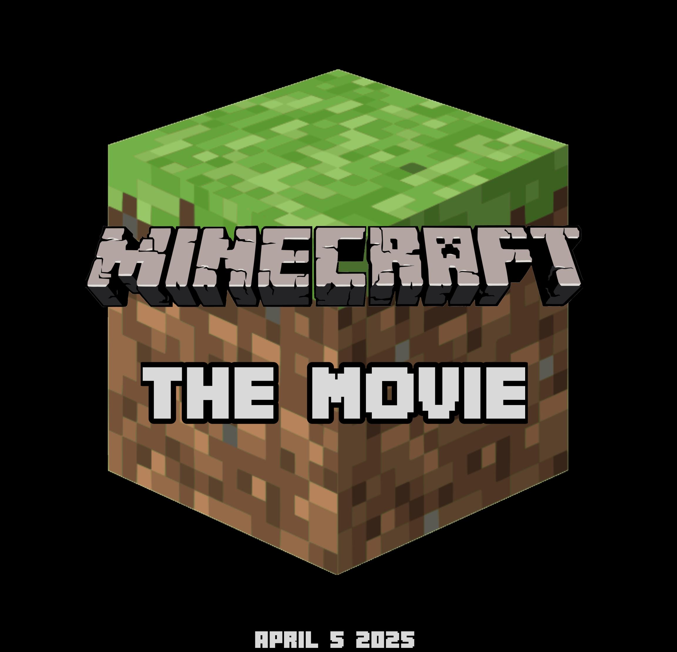 Minecraft Movie (2025)